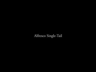 alfresco single tail